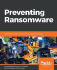 Preventing Ransomware Cover Image