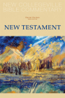 New Collegeville Bible Commentary: New Testament Cover Image