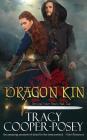 Dragon Kin By Tracy Cooper-Posey Cover Image