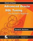 Advanced Oracle SQL Tuning: The Definitive Reference Cover Image