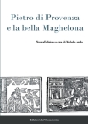 Pietro di Provenza e la bella Maghelona By Michele Lerda (Foreword by) Cover Image