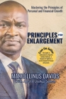 Principles for Enlargement: Mastering the Principles of Personal and Financial Growth Cover Image