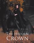 The Hidden Crown Cover Image