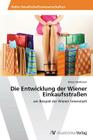 Die Entwicklung der Wiener Einkaufsstraßen Cover Image