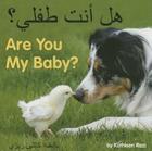 Are You My Baby? By Kathleen Rizzi Cover Image