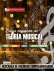 Curso completo de teoría musical: Comprenda la música, adquiera recursos de análisis y composición Cover Image