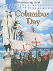 Columbus Day (Celebrations in My World) By Molly Aloian Cover Image