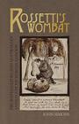 Rossetti's Wombat: Pre-Raphaelites and Australian Animals in Victorian London (Popular culture) By John Simons Cover Image