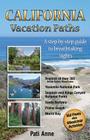 California Vacation Paths: A step-by-step guide to breathtaking sights: Regions of Hwy 395, Death Valley, Mono Lake... Yosemite National Park, Se Cover Image