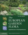 The European Garden Flora Flowering Plants: A Manual for the Identification of Plants Cultivated in Europe, Both Out-Of-Doors and Under Glass Cover Image