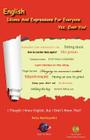 English Idioms and Expressions for Everyone, Yes, Even You! By Reza Mashayekhi Cover Image