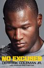 No Excuses: Growing Up Deaf and Achieving My Super Bowl Dreams By Derrick Coleman, Jr., Marcus Brotherton Cover Image