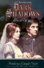 Dark Shadows Memories: 35th Anniversary Edition Cover Image