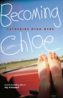 Becoming Chloe By Catherine Ryan Hyde Cover Image