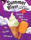 Summer Blast: Getting Ready for Fourth Grade (Spanish Language Support) By Wendy Conklin Cover Image