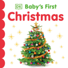 Baby's First Christmas (Baby's First Holidays) By DK Cover Image