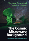 The Cosmic Microwave Background: Historical and Philosophical Lessons Cover Image