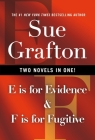E Is for Evidence & F Is for Fugitive (Kinsey Millhone Alphabet Mysteries) By Sue Grafton Cover Image