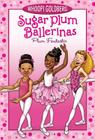 Sugar Plum Ballerinas: Plum Fantastic Cover Image
