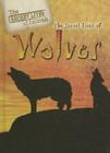 The Secret Lives of Wolves (Secret Lives of Animals) Cover Image