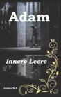 Adam: Innere Leere Cover Image