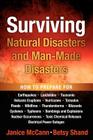 Surviving Natural Disasters and Man-Made Disasters By Janice L. McCann, Betsy Shand Cover Image