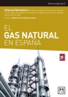 El Gas Natural En España (Historia Empresarial) Cover Image