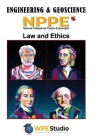 Engineering & Geoscience - NPPE: Law and Ethics By Wpe Studio Cover Image