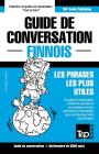 Guide de conversation Français-Finnois et vocabulaire thématique de 3000 mots (French Collection #121) Cover Image