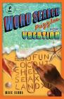Word Search Puzzles for Vacation: Volume 4 By Mark Danna Cover Image