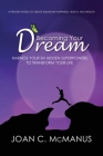 Becoming Your Dream: Harness Your Six Hidden Superpowers to Transform Your Life Cover Image