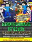 The Elementia Chronicles: BATTLE BOOK: The Greatest Battles that Never Happened Cover Image