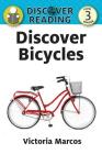 Discover Bicycles By Victoria Marcos Cover Image