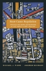 Root-Cause Regulation: Protecting Work and Workers in the Twenty-First Century By Michael J. Piore, Andrew Schrank Cover Image