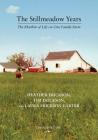 The Stillmeadow Years: The Rhythm of Life on One Family Farm Cover Image