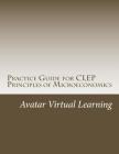 Practice Guide for CLEP Principles of Microeconomics Cover Image