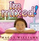 I'm Mixed! Cover Image