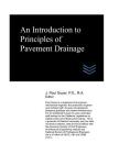 An Introduction to Principles of Pavement Drainage Cover Image