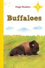 Buffaloes: Level 1 (Magic Readers) Cover Image