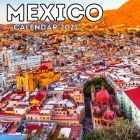 Mexico Calendar 2021: 16-Month Calendar, Cute Gift Idea For Mexico Lovers Men & Women By Dizzy Potato Press Cover Image