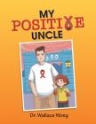 My Positive Uncle Cover Image