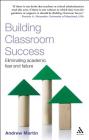 Building Classroom Success By Andrew Martin Cover Image