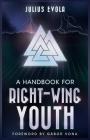 A Handbook for Right-Wing Youth Cover Image