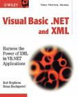Visual Basic .Net and XML: Harness the Power of XML in VB.NET Applications By Brian Hochgurtel, Rod Stephens, Stephens Cover Image