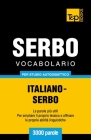 Vocabolario Italiano-Serbo per studio autodidattico - 3000 parole Cover Image