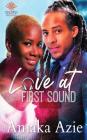 Love At First Sound By Amaka Azie Cover Image