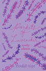 Pockets of Lavender: A Poetry Collection By Kendall Hope Cover Image