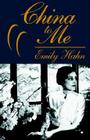 China to Me By Emily Hahn Cover Image