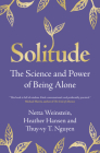 Solitude: The Science and Power of Being Alone Cover Image