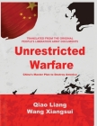 Unrestricted Warfare: China's Master Plan to Destroy America Cover Image